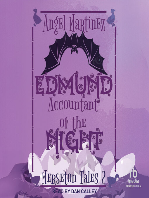 Title details for Edmund, Accountant of the Night by Angel Martinez - Wait list